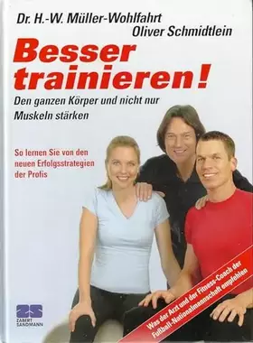 Couverture du produit · Besser trainieren! : den ganzen Körper und nicht nur Muskeln stärken