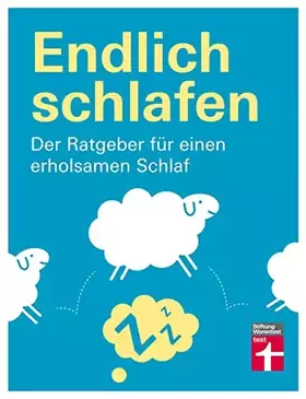 Couverture du produit · Endlich schlafen: Der Ratgeber für einen erholsamen Schlaf