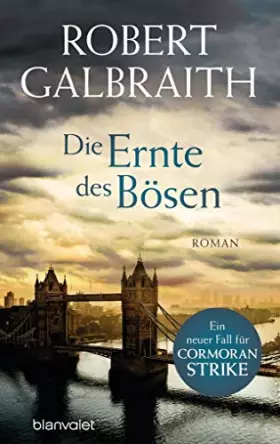 Couverture du produit · Die Ernte des Bösen: Roman (Die Cormoran-Strike-Reihe, Band 3)