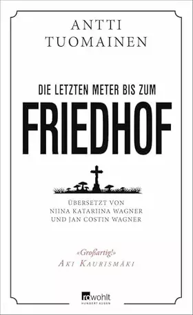 Couverture du produit · Die letzten Meter bis zum Friedhof