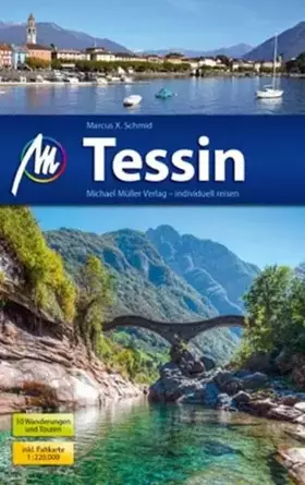 Couverture du produit · Tessin: Reiseführer mit vielen praktischen Tipps.