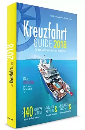 Couverture du produit · Kreuzfahrt Guide 2018: Für den perfekten Urlaub auf dem Wasser