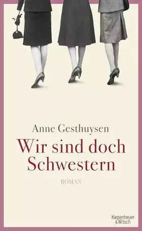 Couverture du produit · Wir sind doch Schwestern: Roman