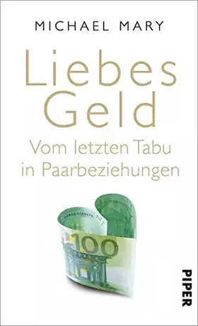 Couverture du produit · Liebes Geld: Vom letzten Tabu in Paarbeziehungen