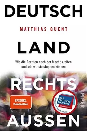 Couverture du produit · Deutschland rechts außen: Wie die Rechten nach der Macht greifen und wie wir sie stoppen können