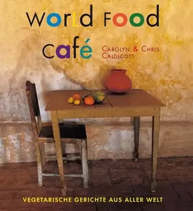 Couverture du produit · World Food Café: Vegetarische Gerichte aus aller Welt