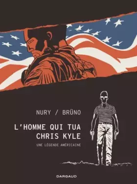 Couverture du produit · L'Homme qui tua Chris Kyle