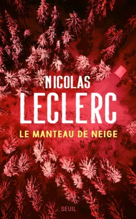 Couverture du produit · Le manteau de neige