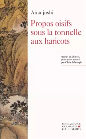 Couverture du produit · Propos oisifs sous la tonnelle aux haricots