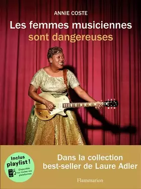 Couverture du produit · Les femmes musiciennes sont dangereuses