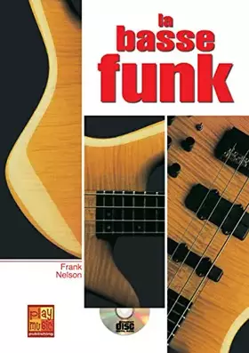 Couverture du produit · La basse funk (1 Livre + 1 CD)