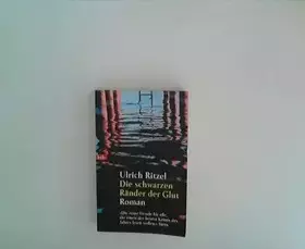 Couverture du produit · Die schwarzen Ränder der Glut : Roman.