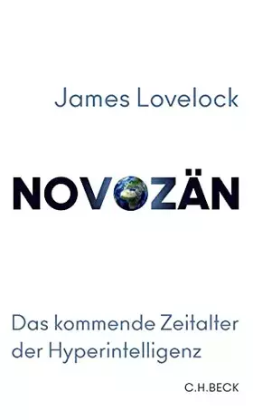 Couverture du produit · Novozän: Das kommende Zeitalter der Hyperintelligenz