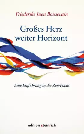 Couverture du produit · Großes Herz - weiter Horizont: Eine Einführung in die Zen-Praxis
