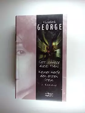 Couverture du produit · Gott schütze dieses Haus - Keiner werfe den ersten Stein - Zwei Romane in einem Band