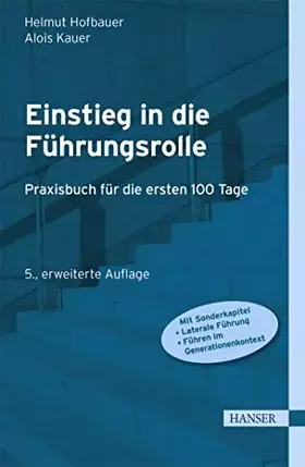 Couverture du produit · Einstieg in die Führungsrolle: Praxisbuch für die ersten 100 Tage