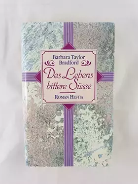 Couverture du produit · Des Lebens bittere Süsse: Roman