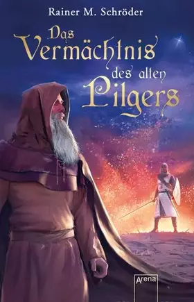Couverture du produit · Das Vermächtnis des alten Pilgers