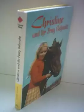 Couverture du produit · Christine und ihr Pony Schnute