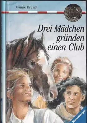 Couverture du produit · Sattelclub: Drei Mädchen gründen einen Club
