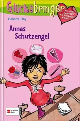 Couverture du produit · Glücksbringer, Bd.1 : Annas Schutzengel