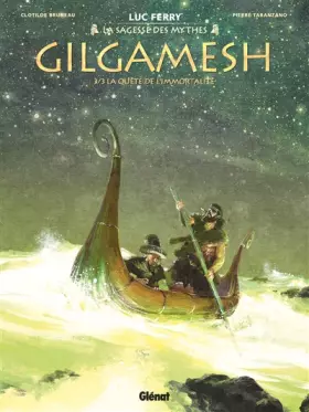 Couverture du produit · Gilgamesh - Tome 03: La Quête de l'immortalité
