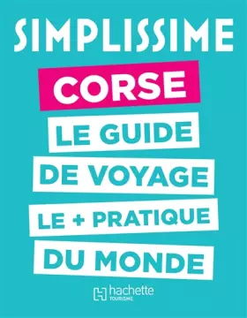 Couverture du produit · Le Guide Simplissime Corse