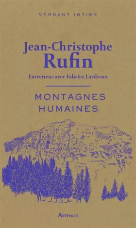 Couverture du produit · Montagnes humaines: Entretiens avec Fabrice Lardreau