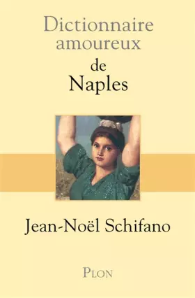 Couverture du produit · Dictionnaire amoureux de Naples