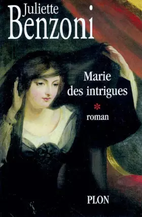Couverture du produit · Marie des intrigues, volume 1