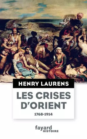 Couverture du produit · Les crises d'Orient