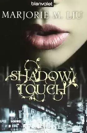 Couverture du produit · Shadow Touch: Roman