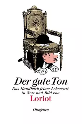 Couverture du produit · Der gute Ton: Das Handbuch feiner Lebensart in Wort und Bild (Bibliothek für Lebenskünstler)