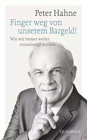 Couverture du produit · Finger weg von unserem Bargeld!: Wie wir immer weiter entmündigt werden