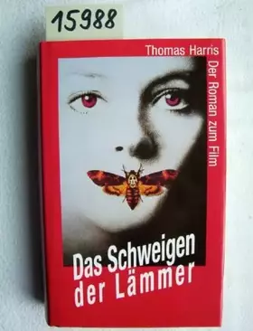 Couverture du produit · Das Schweigen der Lämmer. Der Roman zum Film