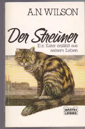 Couverture du produit · Der Streuner: Ein Buch für Katzenliebhaber (Allgemeine Reihe. Bastei Lübbe Taschenbücher)