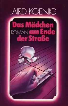 Couverture du produit · Das Mädchen am Ende der Straße