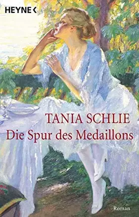 Couverture du produit · Die Spur des Medaillons: Roman (Heyne Allgemeine Reihe (01))