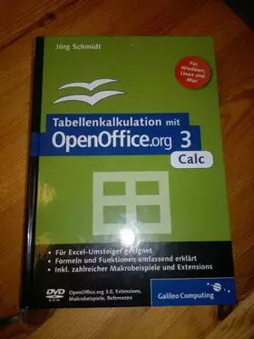 Couverture du produit · Tabellenkalkulation mit OpenOffice.org 3 Calc: Einstieg in Calc, Formeln und Funktionen, Makros, inkl. OpenOffice.org 3.0 auf D