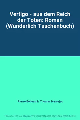 Couverture du produit · Vertigo - aus dem Reich der Toten: Roman (Wunderlich Taschenbuch)