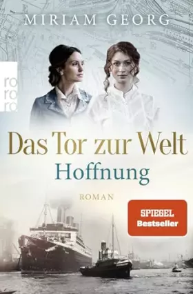 Couverture du produit · Das Tor zur Welt: Hoffnung: Roman