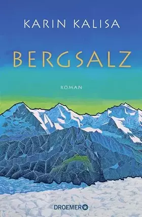 Couverture du produit · Bergsalz: Roman
