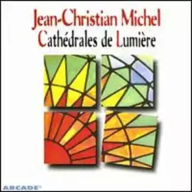Couverture du produit · Cathédrales de Lumière