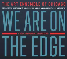Couverture du produit · We Are On The Edge (A 50th Anniversary Celebration)