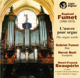 Couverture du produit · L'Œuvre pour Orgue  The Organ Works
