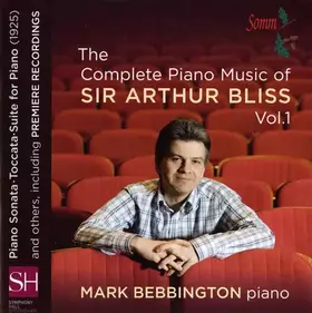 Couverture du produit · The Complete Piano Music Of Sir Arthur Bliss, Vol. 1