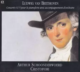 Couverture du produit · Concerti 4 & 5 Pour Le Pianoforte Avec Accompagnement D'Orchestre