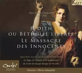 Couverture du produit · Judith Ou Béthulie Libérée - Le Massacre Des Innocents