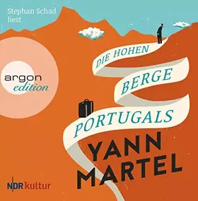 Couverture du produit · Die Hohen Berge Portugals: Ungekürzte Ausgabe, Lesung