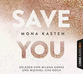 Couverture du produit · Save You: Gekürzte Ausgabe, Lesung (Maxton Hall Reihe, Band 2)